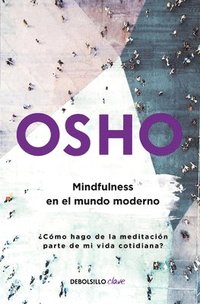 bokomslag Mindfulness En El Mundo Moderno / Mindfulness in the Modern World