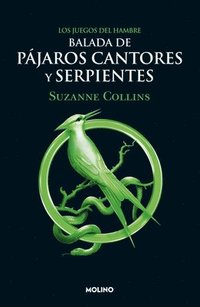 bokomslag Balada de Pájaros Cantores Y Serpientes / The Ballad of Songbirds and Snakes