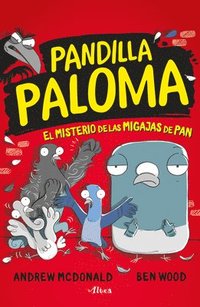 bokomslag El Misterio de Las Migas de Pan / Real Pigeons Fight Crime!