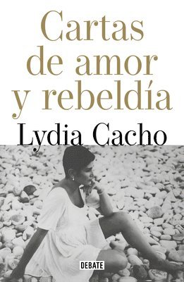 Cartas de Amor Y Rebeldía / Letters of Love and Rebellion 1