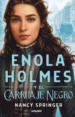 bokomslag Enola Holmes Y El Carruaje Negro / Enola Holmes and the Black Barouche