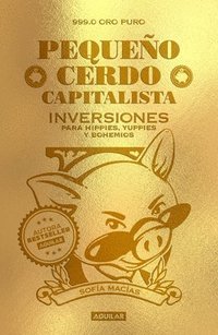 bokomslag Pequeño Cerdo Capitalista. Inversiones/ Small Capitalist Pig. Investments