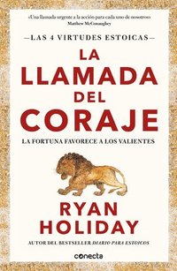 bokomslag La Llamada del Coraje / Courage Is Calling: Fortune Favors the Brave
