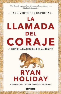 La Llamada del Coraje / Courage Is Calling: Fortune Favors the Brave 1