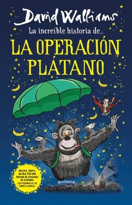 bokomslag La Increíble Historia de la Operación Plátano / Code Name Bananas