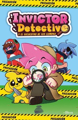 bokomslag Invictor Detective Y El Secuestro de Los Compas / Detective Invictor and the Kidnapping of the Compas