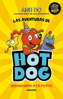 ¡Las Aventuras de Hotdog: ¡Bienvenidos a la Fiesta! / Party Time 1