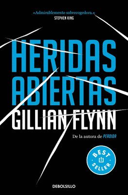 Gyllian Flynn - Heridas Abiertas / Sharp Objects, Häftad