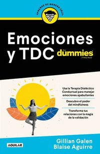 bokomslag Emociones Y Tdc Para Dummies / Dbt for Dummies
