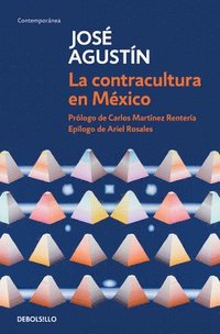 bokomslag La Contracultura En México / Mexican Counterculture
