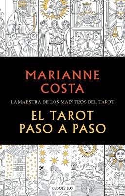 bokomslag El Tarot Paso a Paso / The Tarot Step by Step. the Master of Tarot Teachers