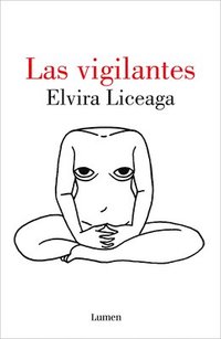 bokomslag Las Vigilantes / The Vigilant