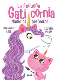 bokomslag ¡Nadie Es Perfecto! / Pretty Perfect Kitty-Corn