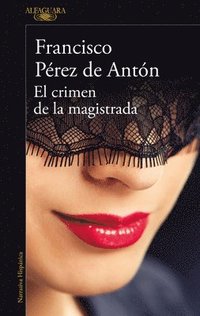 bokomslag El Crimen de la Magistrada / The Magistrate's Crime
