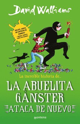 bokomslag La Increíble Historia de la Abuelita Gánster Ataca de Nuevo / Gangsta Granny Str Ikes Again!