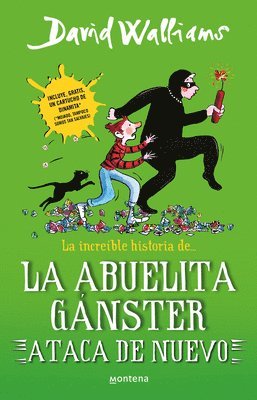 bokomslag La Increíble Historia de la Abuelita Gánster Ataca de Nuevo / Gangsta Granny Strikes Again!