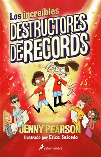bokomslag Los Increíbles Destructores de Récords / The Incredible Record Smashers