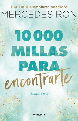 bokomslag 10,000 Millas Para Encontrarte / 10,000 Miles to Find You