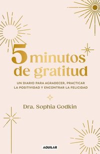 bokomslag Diario 5 Minutos de Gratitud / The 5-Minute Gratitude Journal
