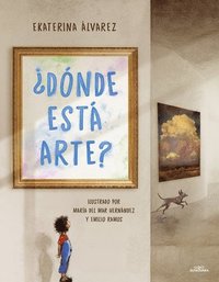 bokomslag ¿Dónde Está Arte? / Where Is Art?