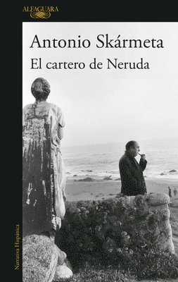 El Cartero de Neruda / The Postman 1