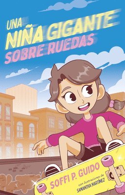 Una Niña Gigante Sobre Ruedas / A Giant Girl on Wheels 1