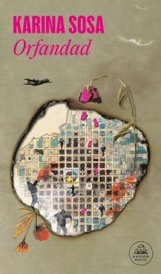 KARINA SOSA - Orfandad / Orphaned, Häftad