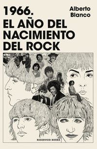 bokomslag 1966. El Año del Nacimiento del Rock