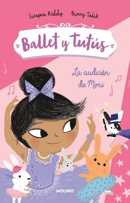 bokomslag Ballet Y Tutús 5 - La Audición de Mimi / Ballet Bunnies #5: The Big Audition