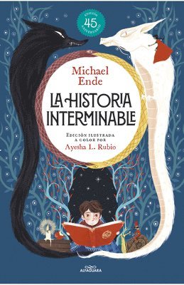 Michael Ende - La Historia Interminable (Edición Ilustrada a Color Por Ayesha L. Rubio ) / Never-Ending Story (Illustrated Edition by Ayesha L. Rubio), Inbunden