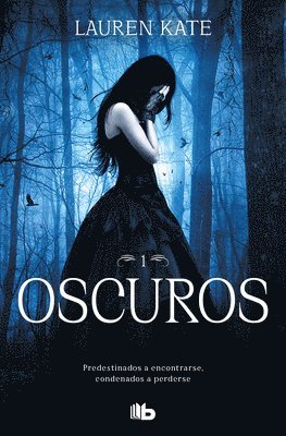 Oscuros / Dark 1