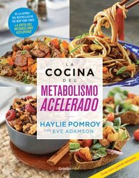 bokomslag La Cocina del Metabolismo Acelerado / Cooking for a Fast Metabolism