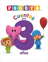 bokomslag Pocoyo. Recopilatorio de Cuentos - Cuentos Para 3 Años / Pocoyo. a Compilation of Stories - Stories for 3-Year-Olds