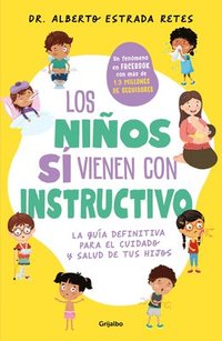 bokomslag Los Niños Sí Vienen Con Instructivo / Children Do Come with Instructions