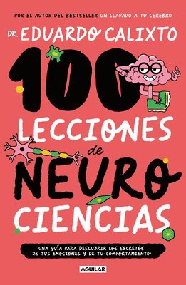 bokomslag 100 Lecciones de Neurociencias / 100 Lessons of Neurosciences