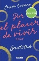 bokomslag Por El Placer de Vivir 2025 / For the Pleasure of Living Planner