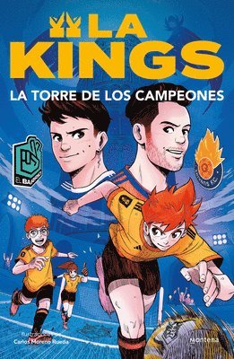 bokomslag La Torre de Los Campeones. Libro Oficial de la Kings League / The Tower of Champions