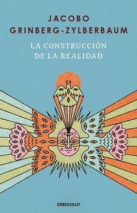 bokomslag La Construcción de la Realidad / The Construction of Reality