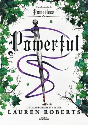 Lauren Roberts - Powerful: Una Historia de Powerless / Powerful: A Powerless Story, Häftad