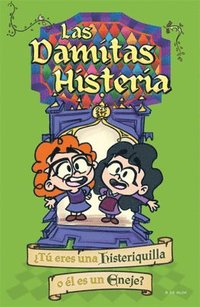 bokomslag Las Damitas de la Histeria / The Little Ladies's Hysteria