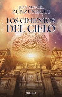 bokomslag Los Cimientos del Cielo / The Foundations of Heaven