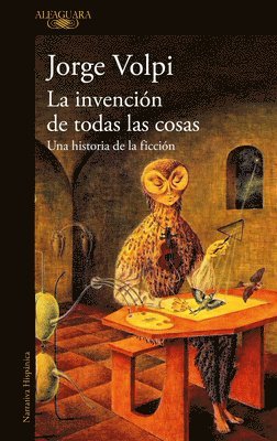 bokomslag La Invención de Todas Las Cosas / The Invention of All Things