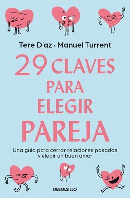 29 Claves Para Eligir Pareja / 29 Keys to Choosing a Partner 1