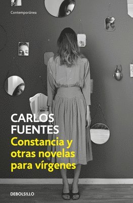 bokomslag Constancia Y Otras Novelas Para Vírgenes / Constancia and Other Stories for Virgins