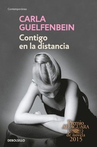 bokomslag Contigo En La Distancia / With You at a Distance