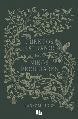 bokomslag Cuentos Extraños Para Niños Peculiares / Tales of the Peculiar