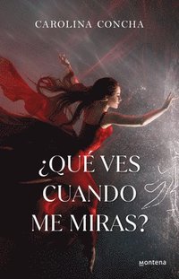 bokomslag ¿Qué Ves Cuando Me Miras? / What Do You See When You Look at Me?