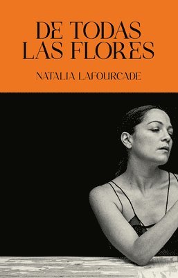 bokomslag de Todas Las Flores / Of All the Flowers