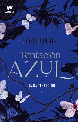 Lizeth Pérez - Tentación Azul 2 / Blue Temptation Book 2, Häftad