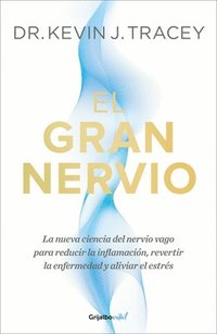 bokomslag El Gran Nervio / The Great Nerve